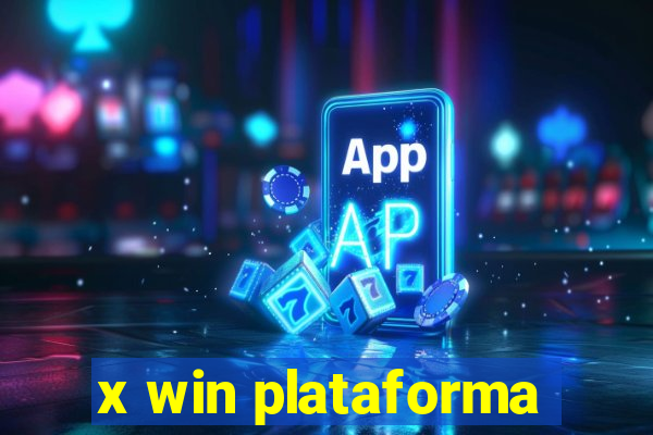 x win plataforma